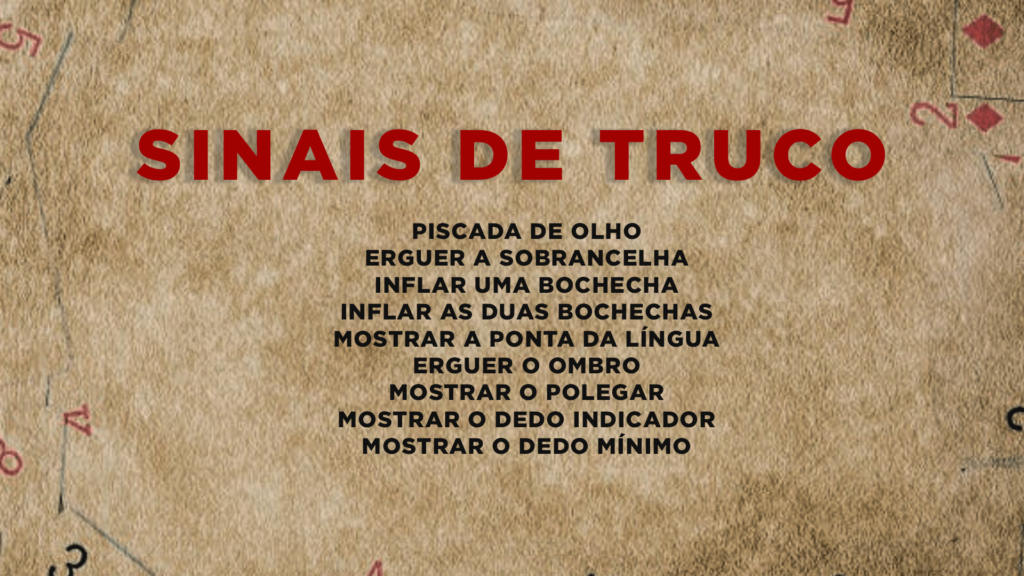 Lista com sinais do truco para iniciantes.