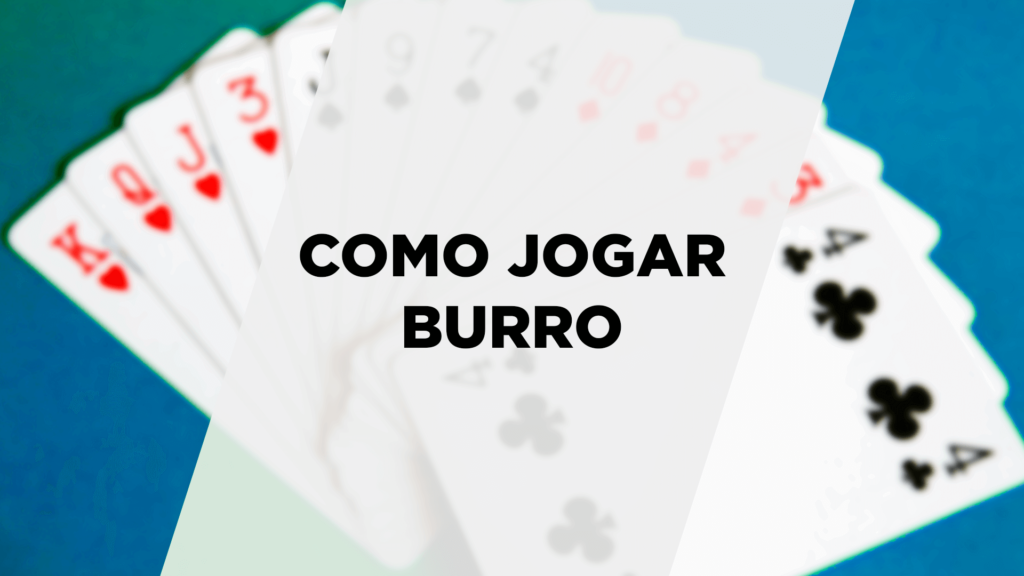 Como jogar burro capa