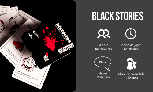Informações gerais sobre o jogo Black Stories.